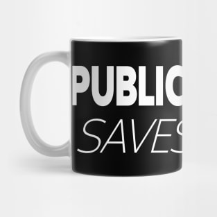 epidemiologist Puplic health saves lives . Mug